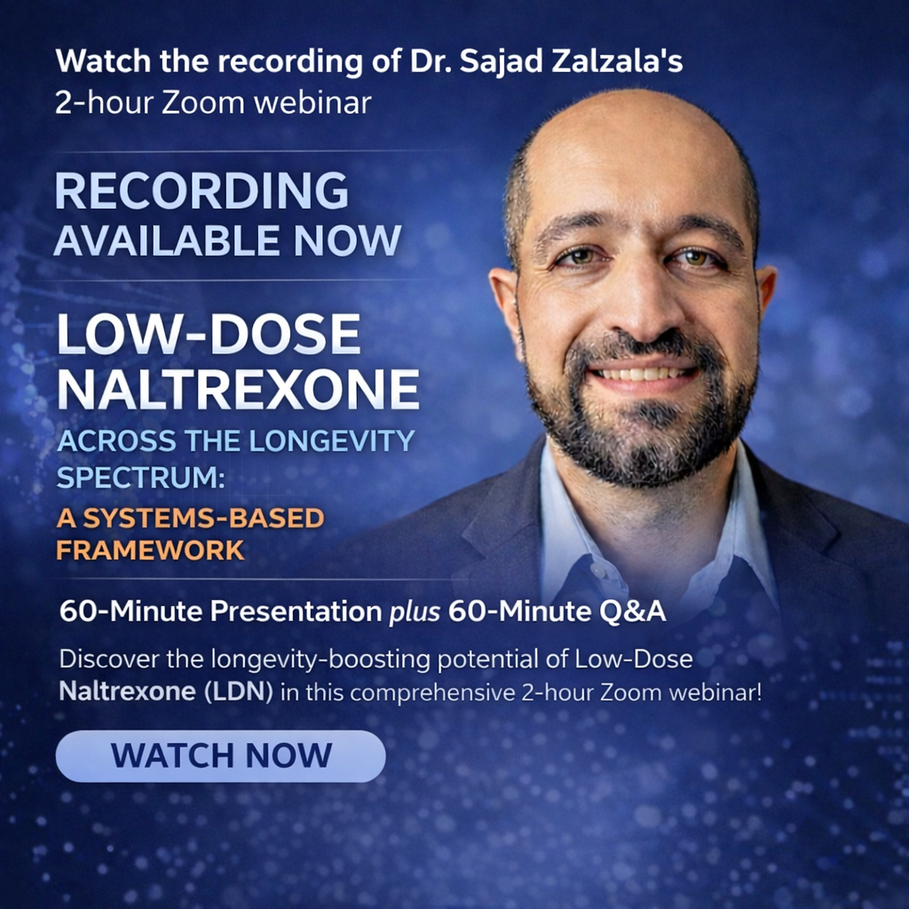 Low Dose Naltrexone (LDN) Across The Longevity Spectrum