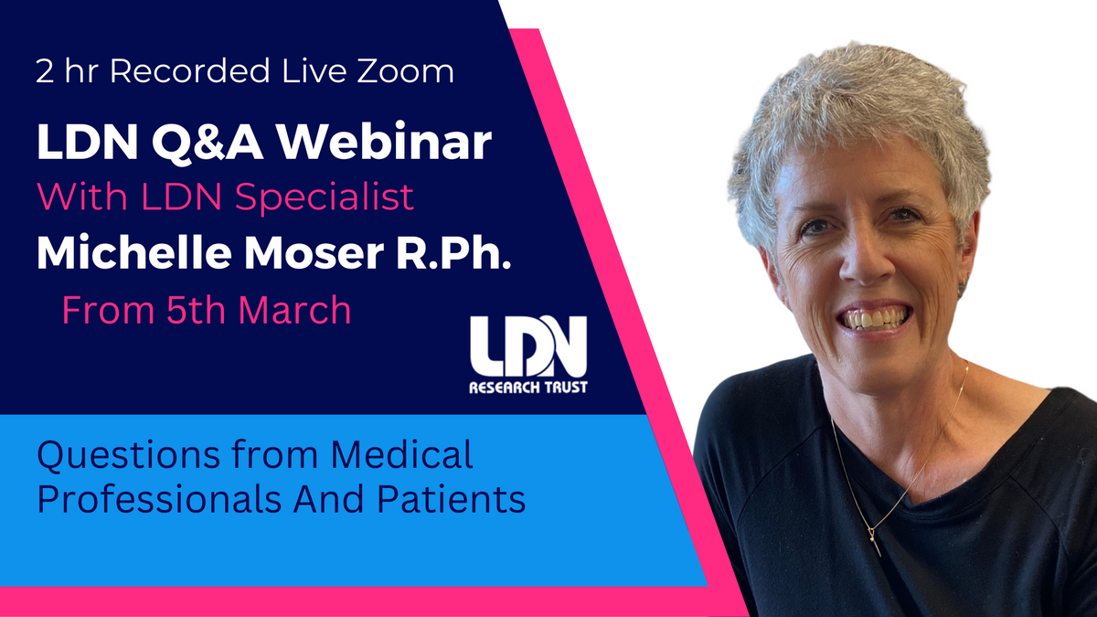 Q&amp;A Webinar with LDN Specialist Pharmacist Michelle Moser